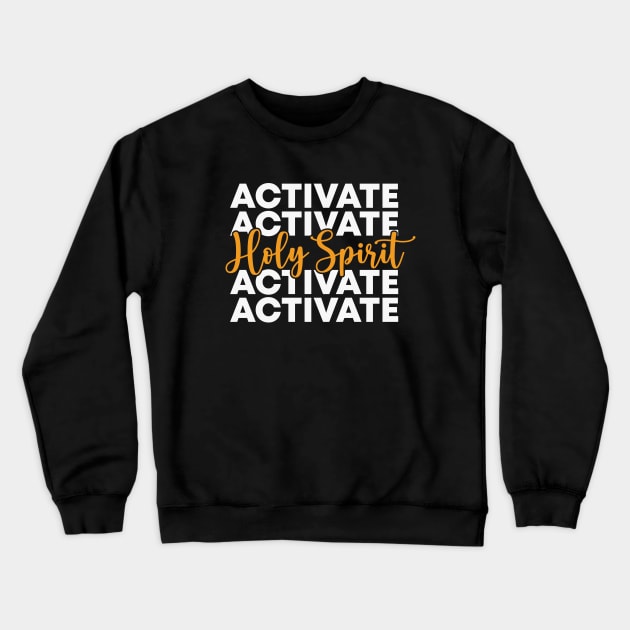 Holy Spirite Activate Mom Life Funny Trendy Quote Crewneck Sweatshirt by BadrooGraphics Store